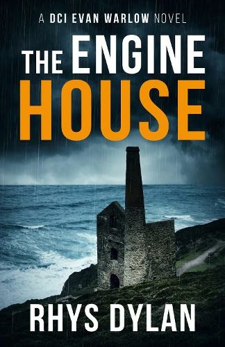 The Engine House: A DCI Evan Warlow Crime Thriller (A Black Beacons British Murder Mystery 1)