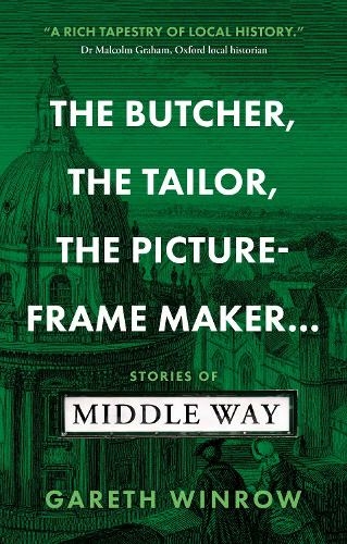 The Butcher, The Tailor, The Picture-Frame Maker...: Stories of Middle Way