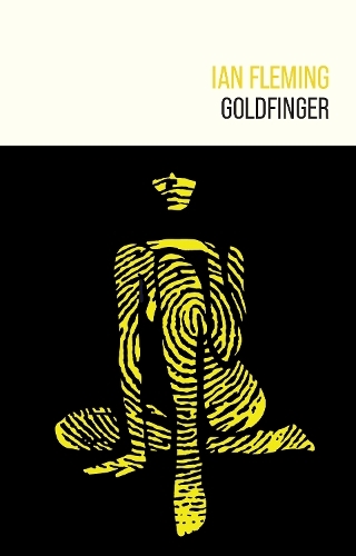 Goldfinger: (james Bond 007 7)