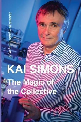 The Magic of the Collective: A Life in the Service of Science