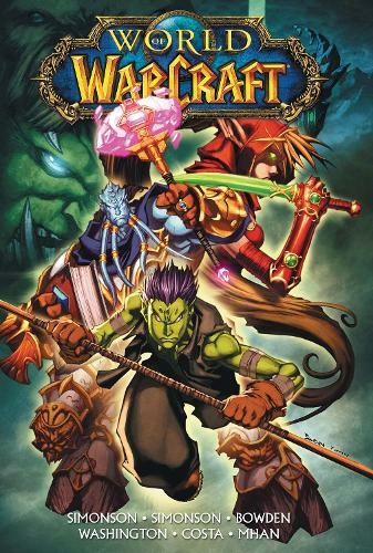World of Warcraft Vol. 4: (Warcraft: Blizzard Legends)