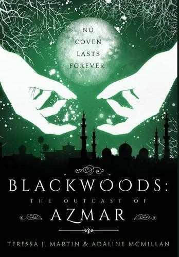 Blackwoods the Outcast of Azmar: (Blackwoods 3)