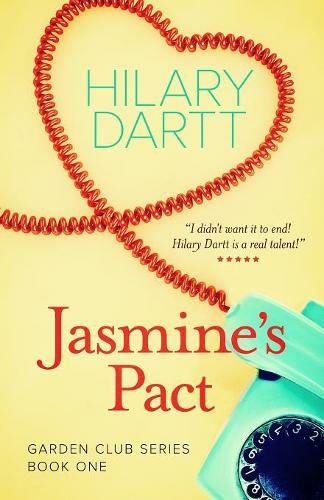 Jasmine's Pact: Book One in The Garden Club Series (Garden Club 1)