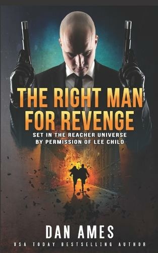 The Jack Reacher Cases (The Right Man For Revenge): (Jack Reacher Cases 2)