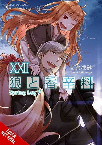 Spice and Wolf, Vol. 22 (light novel)