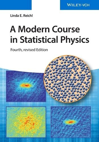 A Modern Course in Statistical Physics: (4th edition)