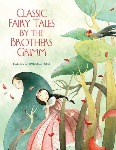 Classic Fairy Tales by the Brothers Grimm: (Classic Fairy Tales)