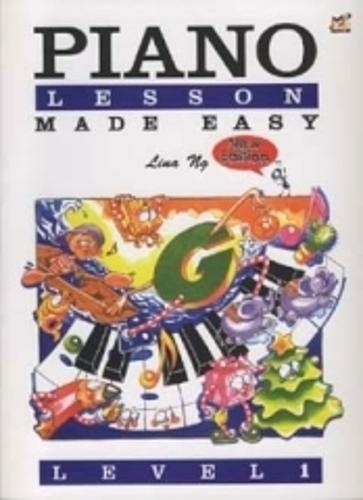 Piano Lessons Made Easy Level 1: (Piano Lessons Made Easy)