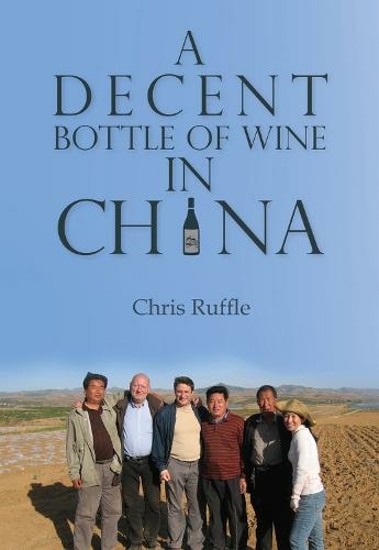 A Decent Bottle of Wine in China: (China Today)