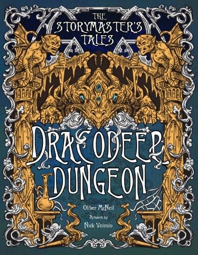 The Storymaster's Tales "Dracodeep Dungeon" Fantasy Adventure: Become a Hero in a Grimm Family tabletop Role-Playing Boardgame Game Book. Old and Young Adventurers. Solo-5 Players (The Storymaster's Tales: Family RPG Game Books Solo-5 Players, Kids and Ad