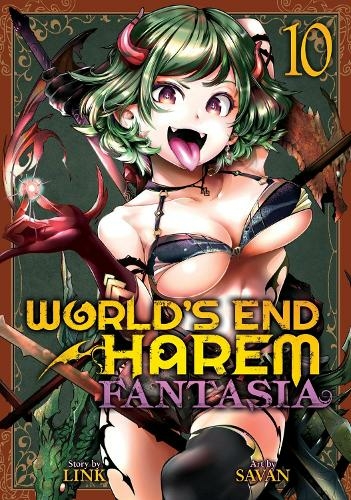 World's End Harem: Fantasia Vol. 10: (World's End Harem: Fantasia 10)