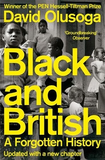 black and british a short essential history david olusoga