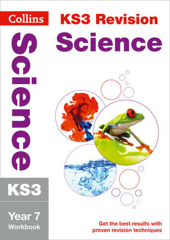 KS3 Science Year 7 Workbook: Ideal for Year 7 (Collins KS3 Revision