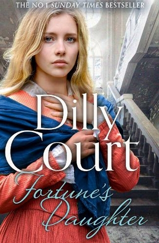 Fortune's Daughter: (The Rockwood Chronicles Book 1) by Dilly Court ...