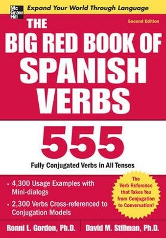 The Big Red Book Of Spanish Verbs Second Edition 2nd Edition By Ronni Gordon Whsmith