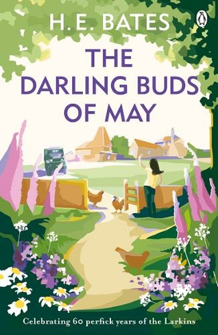 The Darling Buds of May Inspiration for the ITV drama The Larkins