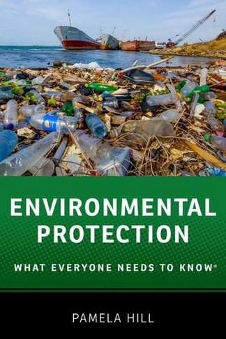 Environmental Protection What Everyone Needs To Know R By - 