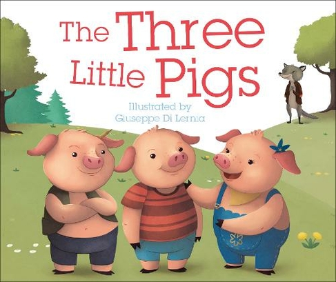 The Three Little Pigs: (Storytime Lap Books) | WHSmith