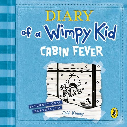 Diary Of A Wimpy Kid Cabin Fever Book 6 Diary Of A Wimpy Kid