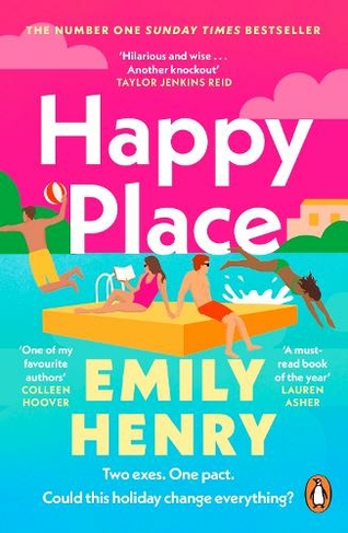 Happy Place: A shimmering new novel from #1 Sunday Times bestselling author Emily Henry by Emily Henry | WHSmith