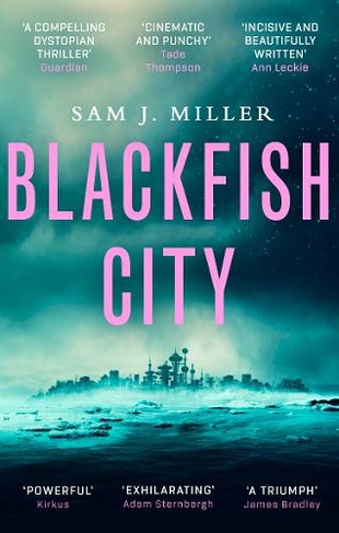 blackfish city sam j miller