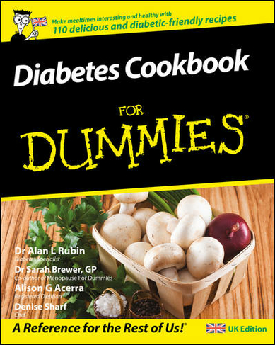 Diabetes Cookbook For Dummies Uk Edition By Alan L Rubin Whsmith