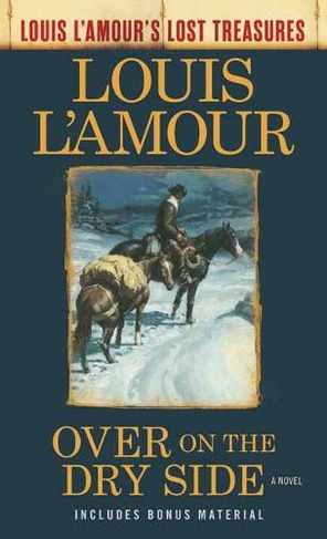 Louis L'Amour's Lost Treasures: Louis l'Amour's Lost Treasures