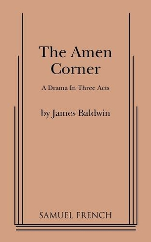 THE AMEN CORNER by JAMES BALDWIN-MICHAEL JOSEPH-H/B D/W-£3.25 UK POST 
