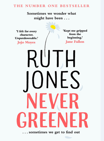 Never Greener By Ruth Jones Whsmith