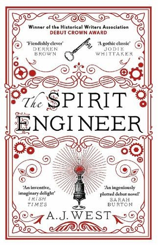 The Spirit Engineer by A.J. West