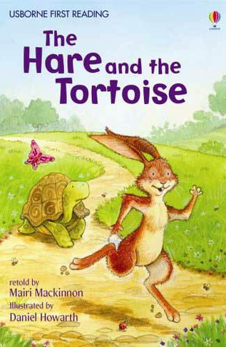 The Hare and the Tortoise: (First Reading Level 4) by Mairi Mackinnon ...