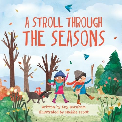 Look And Wonder A Stroll Through The Seasons Look And Wonder By Kay Barnham Whsmith