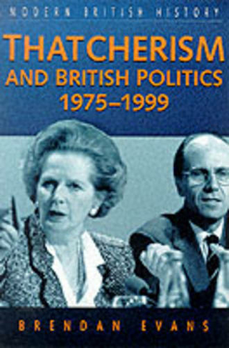 1999 1975. Тэтчеризм. Thatcherism. Facing up to Thatcherism.