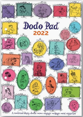 Dodo Pad Filofax Compatible 2022 A5 Refill Diary Week To View Calendar Year A Combined Family Diary Doodle Message Engagement Organiser With Room For Up To 5 People S Appointments Activities 56th Revised Edition By Lord Dodo