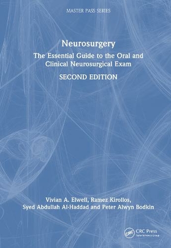 Neurosurgery: The Essential Guide To The Oral And Clinical ...