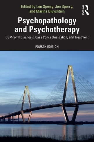 Psychopathology And Psychotherapy: DSM-5-TR Diagnosis, Case ...