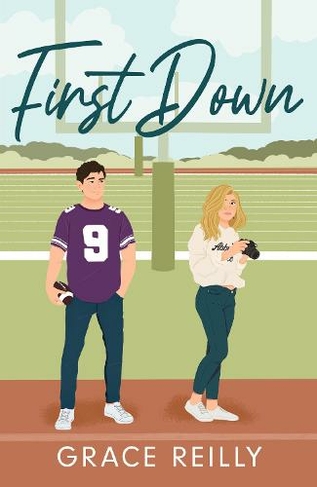 First Down: MUST-READ spicy sports romance from the TikTok sensation ...