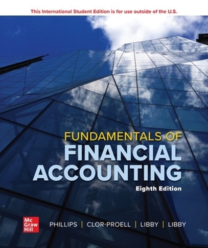 Fundamentals of Financial Accounting ISE: (8th edition