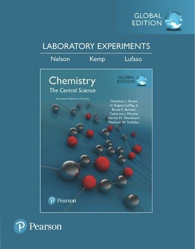 Chemistry the central science 14th edition brown lemay and bursten Laboratory Experiments For Chemistry The Central Science Si Edition 14th Edition By Theodore Brown Whsmith