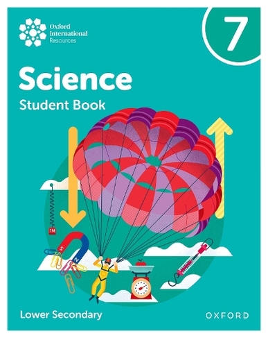 Oxford International Science: Student Book 7: (Oxford International ...