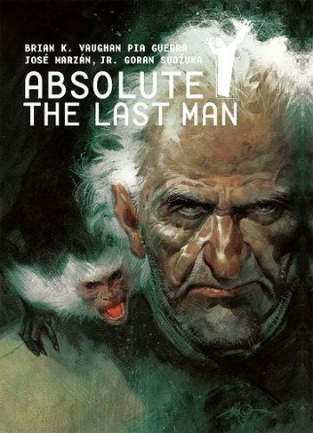 Absolute Y The Last Man Vol 3 By Brian K Vaughan Whsmith