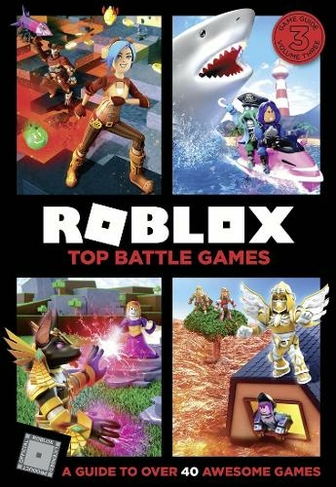 Roblox Top Battle Games By Egmont Publishing Uk Whsmith