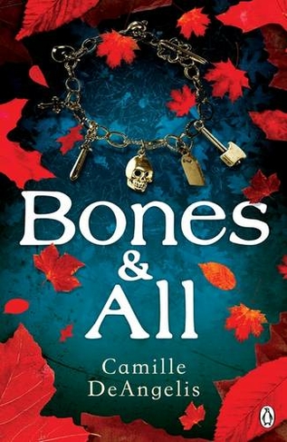 bones & all camille deangelis