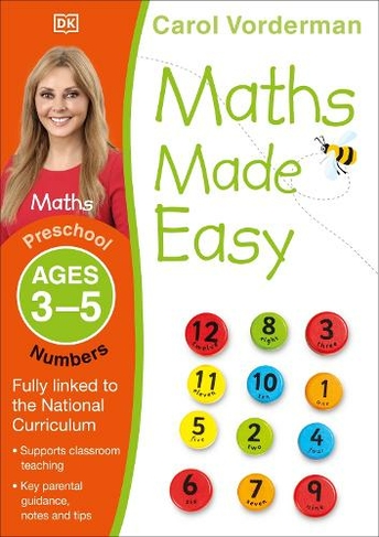 Maths Made Easy: Numbers, Ages 3-5 (Preschool): Supports the National ...