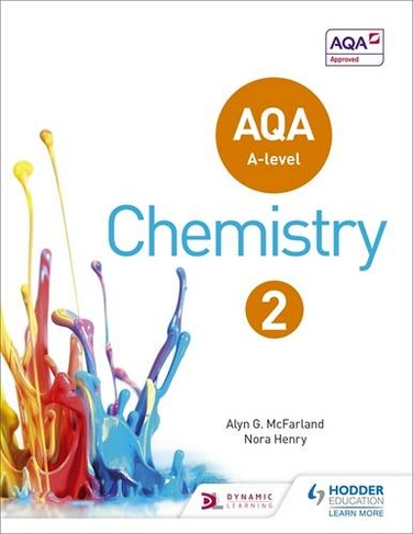 AQA A Level Chemistry Student Book 2: (AQA A Level Science) By Alyn G ...