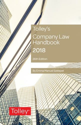 Tolleys Company Law Handbook 26th Edition By Emma Szelepet - 