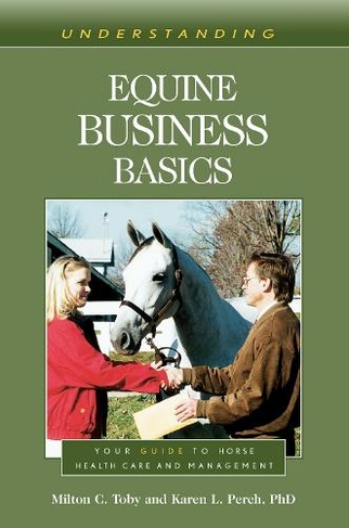 Understanding Equine Business Basics: Your Guide to Horse Health Care ...