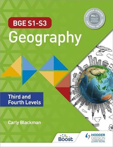 BGE S1-S3 Geography: Third And Fourth Levels By Carly Blackman | WHSmith