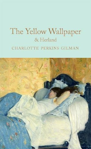 herland and the yellow wallpaper