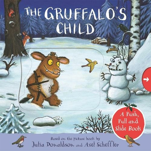 The Gruffalo's Child: Julia Donaldson – Storysmith